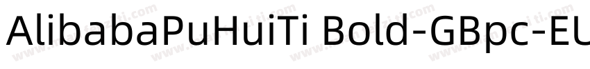 AlibabaPuHuiTi Bold-GBpc-EUC-H字体转换